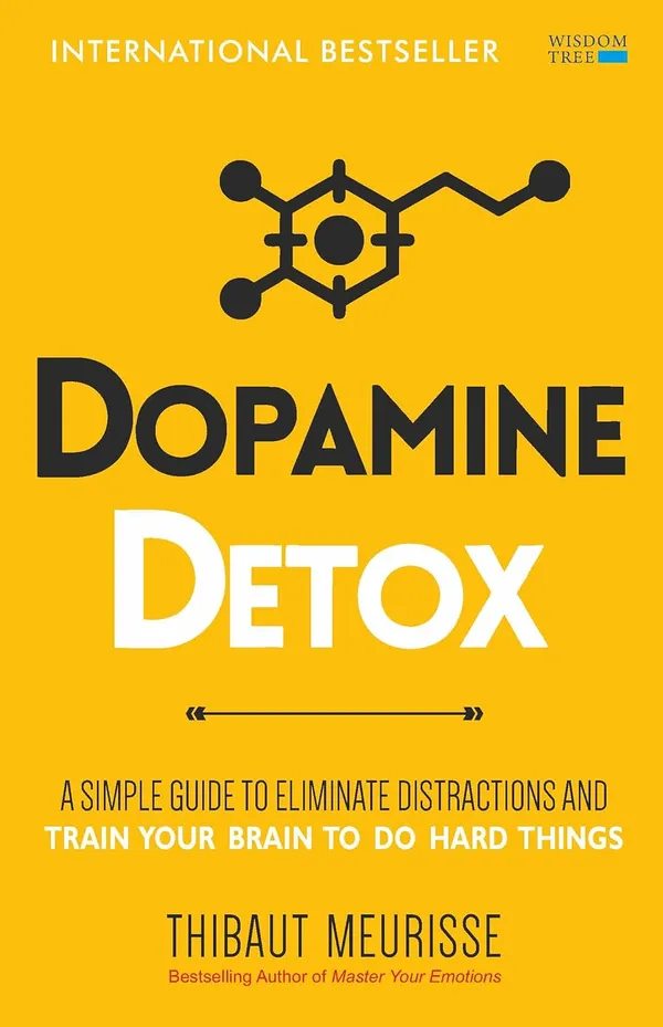 Dopamine_Detox_By_Thibaut_Meurisse