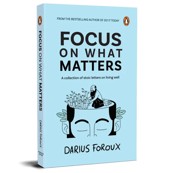 Focus_on_What_Matters:_A_Collection_of_Stoic_Letters_on_Living_Well_(Premium_Hardcover_Edition)