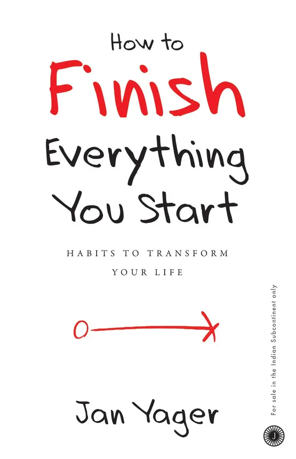 How_to_Finish_Everything_You_Start