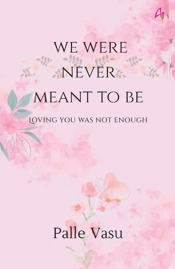 We_Were_Never_Meant_To_Be