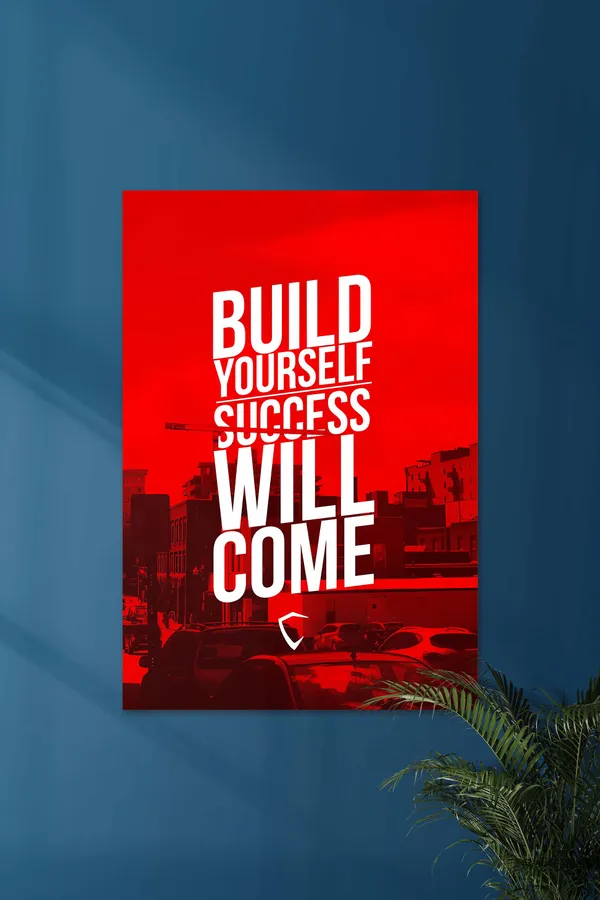 Build_Yourself_Success_Will_Come_Motivational_Wall_Poster
