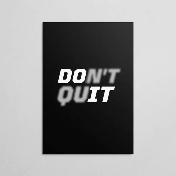 Don'T_Quit_Motivational_Wall_Art_Poster