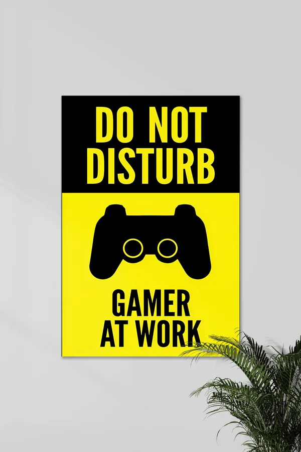Do_Not_Disturb_Gamer_At_Work_Wall_Poster