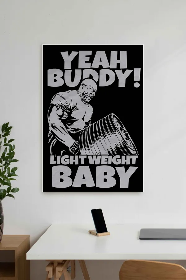 Yeah_Buddy_Lightweight_Baby_Motivational_Gym_Wall_Poster