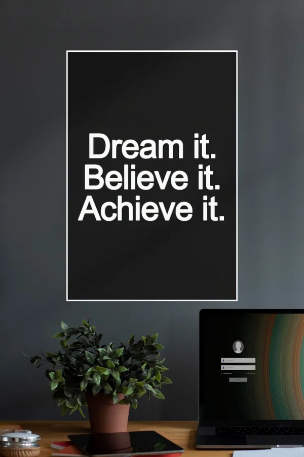 Dream_It_Believe_It_Achieve_It_Motivational_Wall_Poster