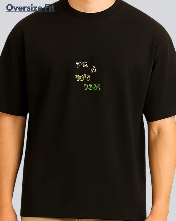 Minimalistic_Printed_I_am_90s_Kid_Black_Oversize_Streetwear_T-Shirt_For_Men