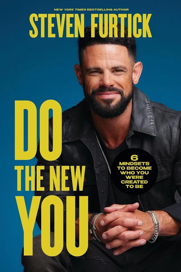 Do_the_New_You:_6_Mindsets_to_Become_Who_You_Were_Created_to_Be_by_Steven_Furtick_(Paperback)