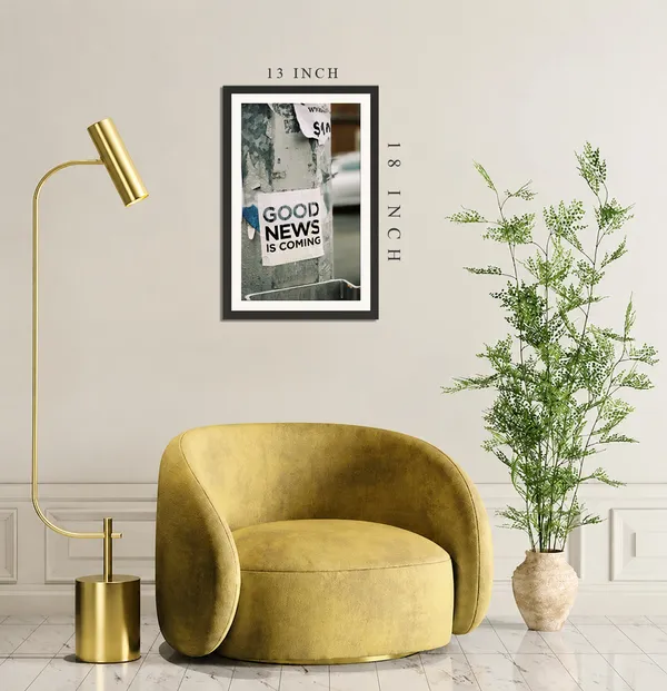Good_News_Is_Coming_Positive_Quotes_Photo_Frame_Without_Glass