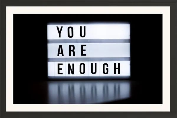 Your_are_Enough_Wall_Hanging_Framed_Photo_Without_Glass_