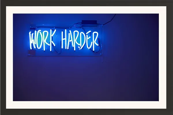 Work_Harder_Wall_Hanging_Framed_Photo_Without_Glass
