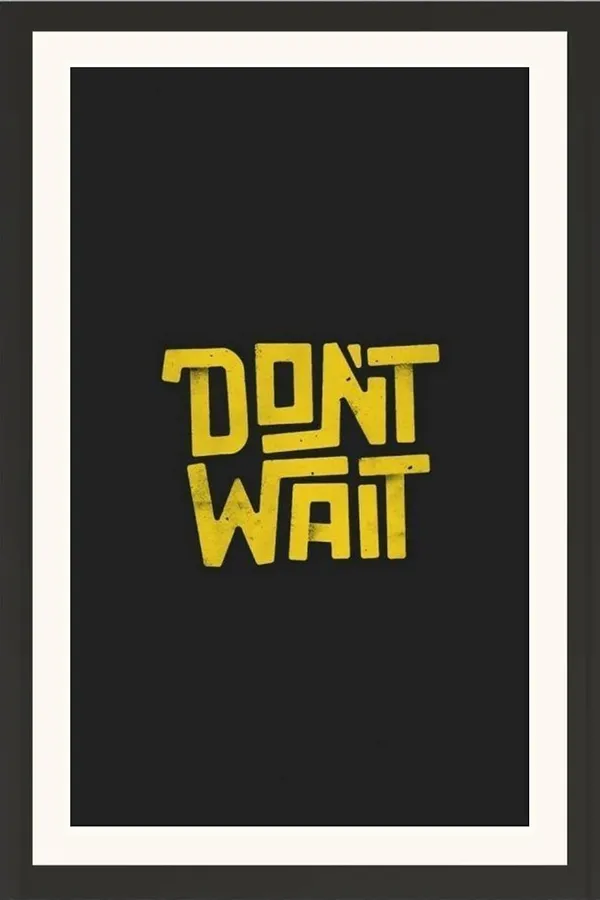 Dont_Want_Motivational_Quote_Wall_Hanging_Frame_Without_Glass