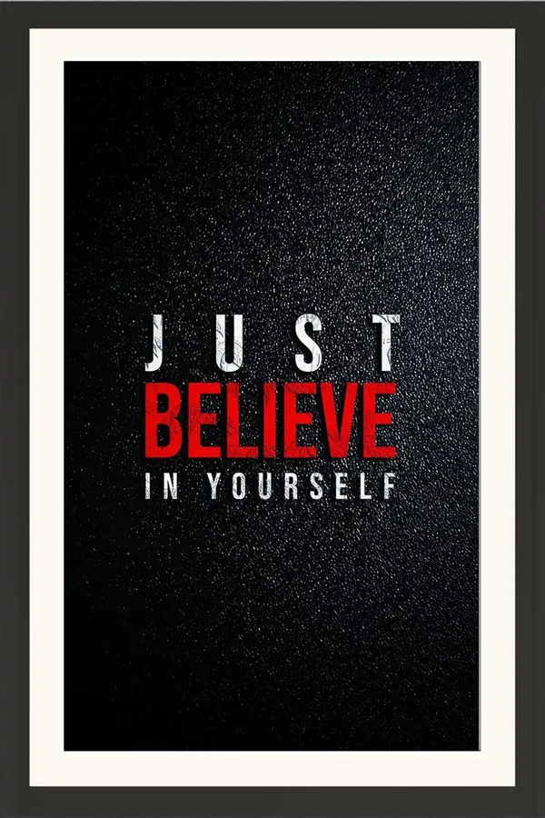 Just_Believe_In_Yourself_Motivational_Quote_Wall_Hanging_FrameWithout_Glass