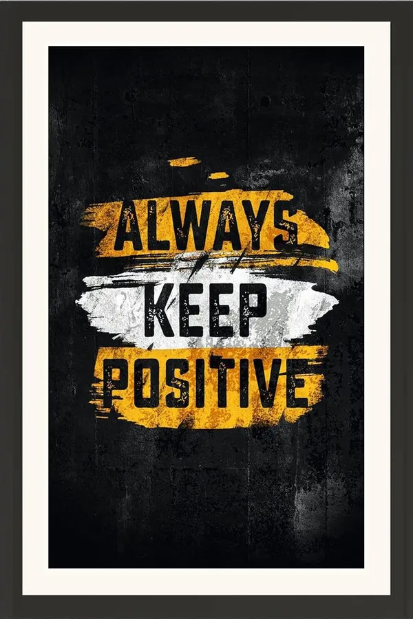 Always_Keep_Positive_Motivational_Quote_Wall_Frame_Without_Glass