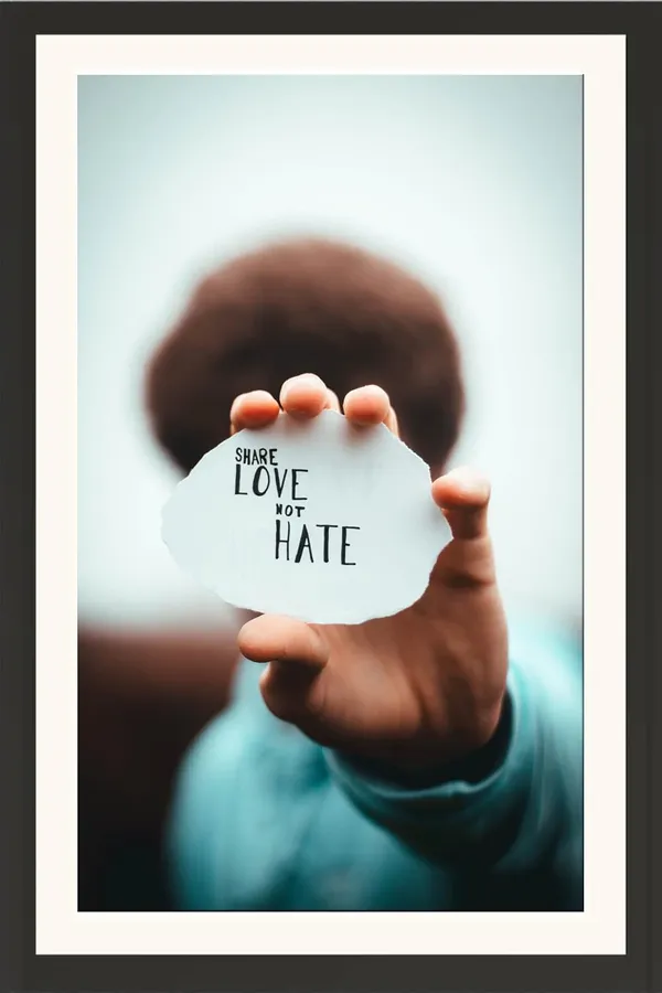 Share_Love_Not_Hate_Positive_Quotes_Photo_Frame_Without_Glass