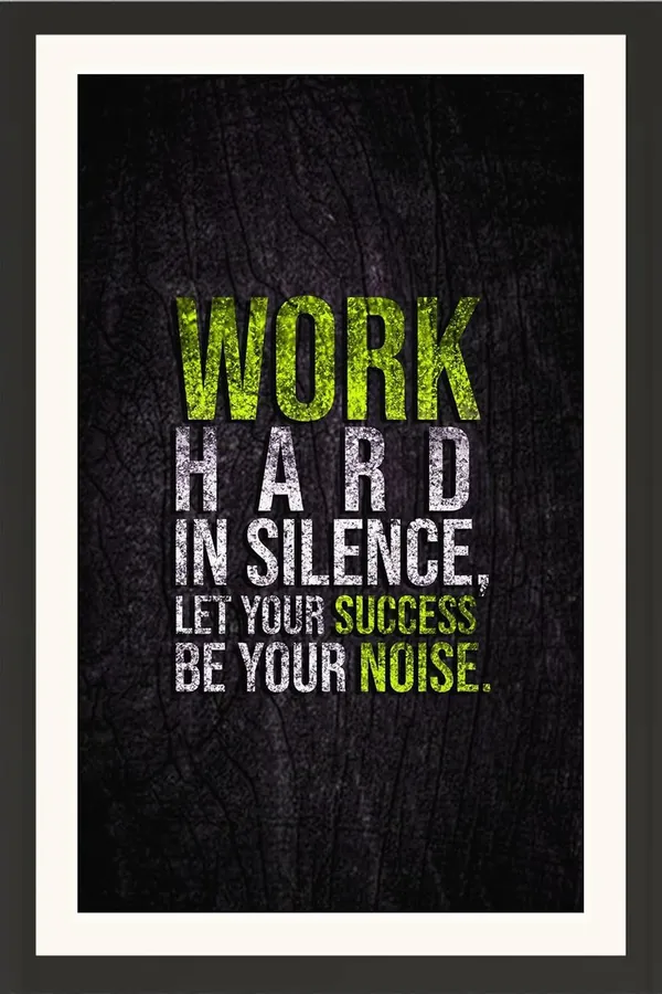 Work_Hard_in_Silence,_Let_Your_Success_be_Your_Noise_Motivational_Quote_Wall_Frame_Without_Glass