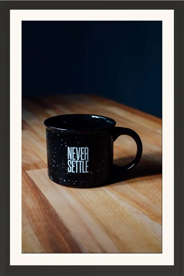 Never_Settle_Quote_Wall_Hanging_Framed_Photo_Without_Glass