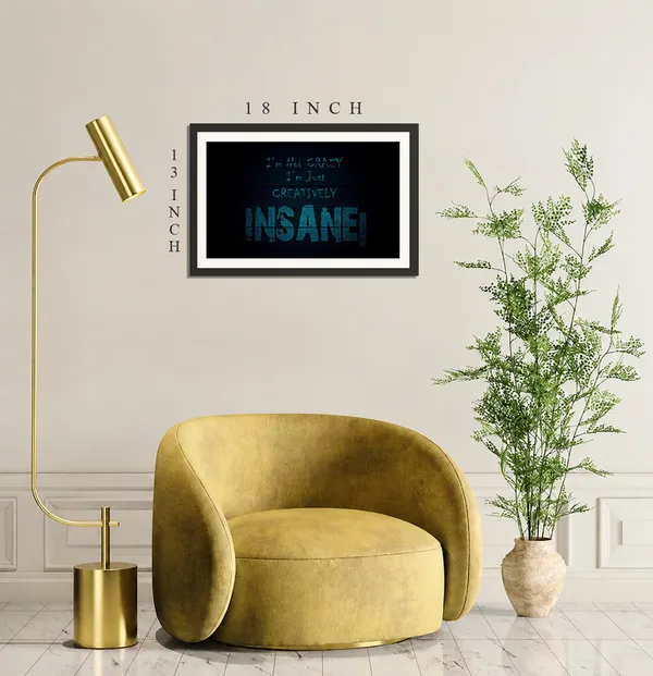 Creatively_Insane_Motivational_Quote_Wall_Art_Frame_Without_Glass