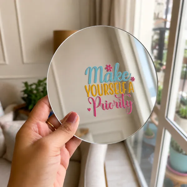 Make_Yourself_A_Priority_Acrylic_Round_Mirror
