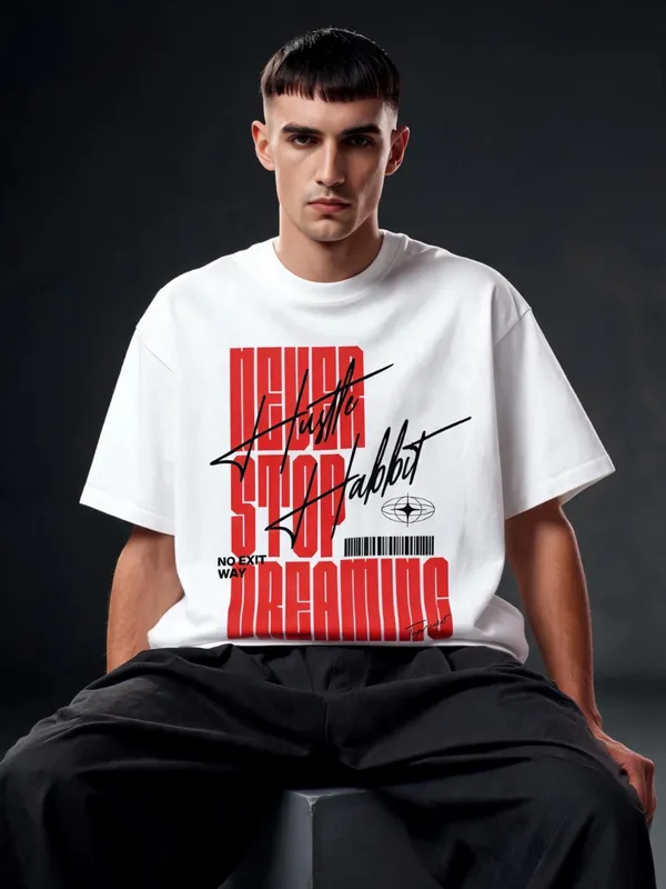 Men's_&_Women's_|_NEVER_STOP_DREAMING_|_WHITE_Oversized_Graphic_Printed_T-Shirt_|_100%_Terry_Cotton