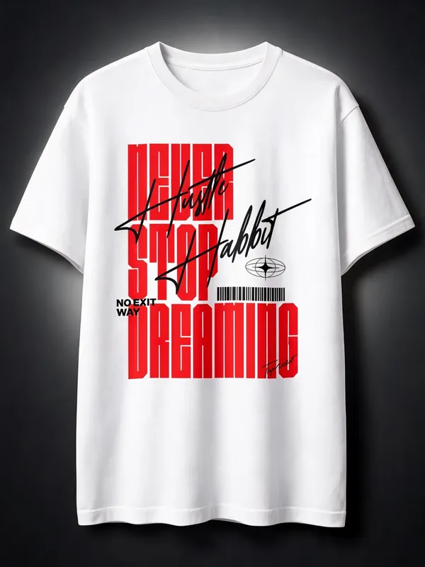 Men's_&_Women's_|_NEVER_STOP_DREAMING_|_WHITE_Oversized_Graphic_Printed_T-Shirt_|_100%_Terry_Cotton