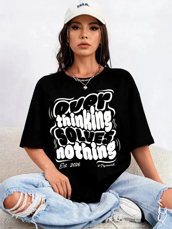 Men's_&_Women's_|_OVERTHINKING_SOLVES_NOTHING_|_BLACK_Oversized_Graphic_Printed_T-Shirt_|_100%_Cotton