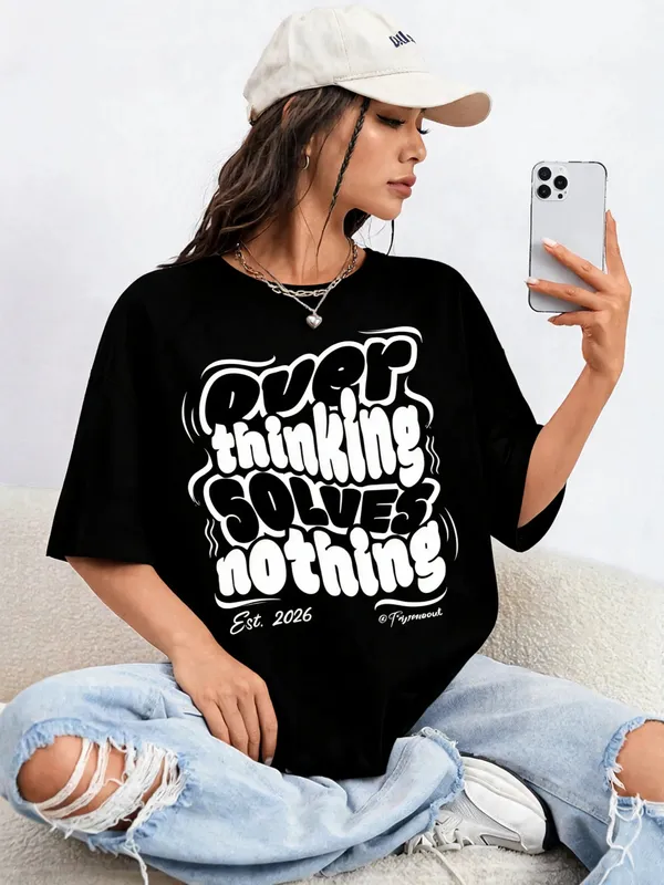 Men's_&_Women's_|_OVERTHINKING_SOLVES_NOTHING_|_BLACK_Oversized_Graphic_Printed_T-Shirt_|_100%_Cotton