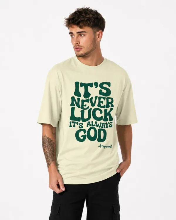 Men's_&_Women's_|_IT'S_NEVER_LUCK_|_OFF_WHITE_Oversized_Graphic_Printed_T-Shirt_|_100%_Cotton