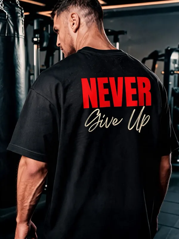 TRYMEEOUT_Men's_&_Women's_|_NEVER_GIVE_UP_|_BLACK_Oversized_Graphic_Printed_T-Shirt_|_100%_TERRY_Cotton_|_Streetwear_Casual_Tee