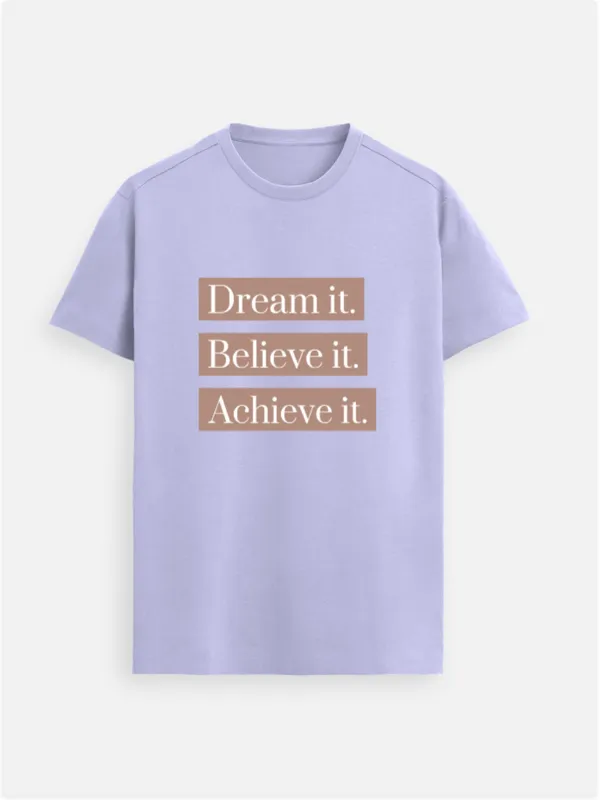 Dream_It_Believe_It_Achieve_It_Cotton_Graphic_Print_Round_Neck_T-Shirt