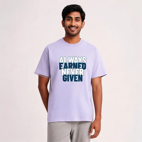 Always_Earned_Never_Given_Cotton_Graphic_Print_T-Shirt