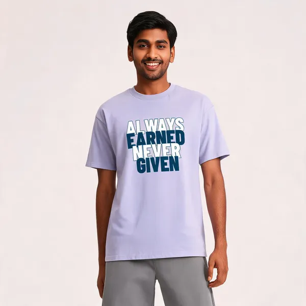 Always_Earned_Never_Given_Cotton_Graphic_Print_T-Shirt