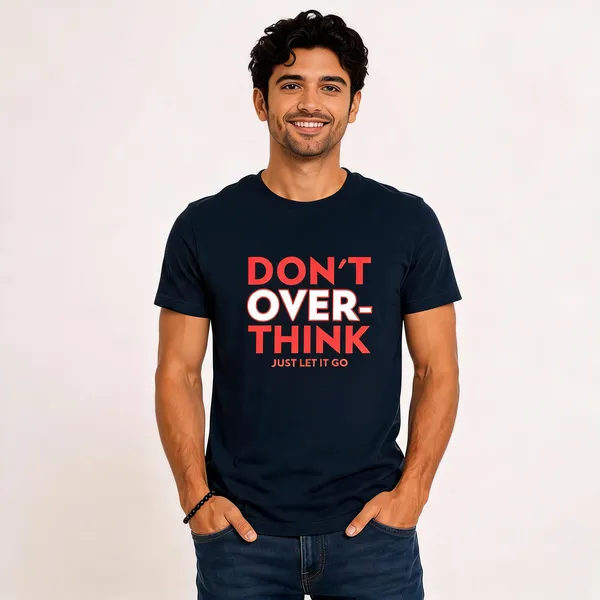 Don't_Overthink_Cotton_Round_Neck_Graphic_Print_T-Shirt