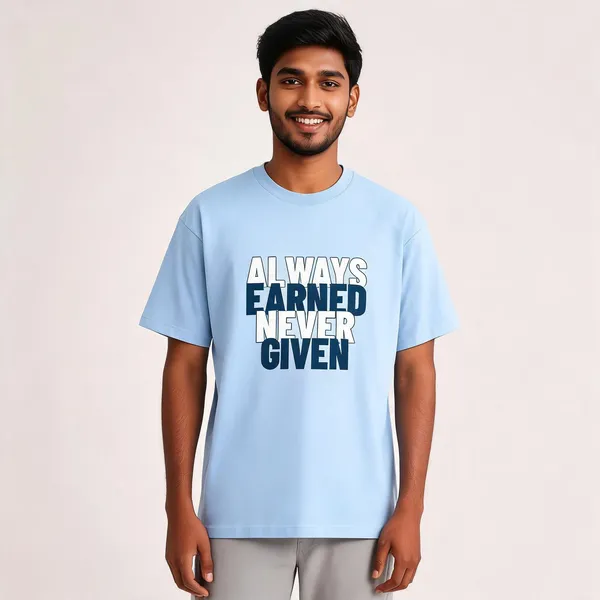 Always_Earned_Never_Given_Cotton_Graphic_Print_T-Shirt