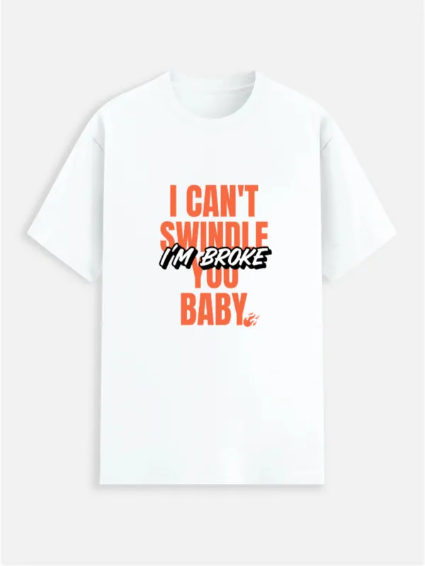 I'M_Broke_Cotton_Crew_Neck_Graphic_Print_T-Shirt