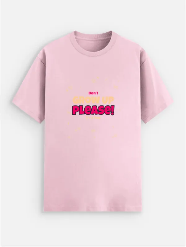 Don't_Grow_Up_Please_Cotton_Graphic_Print_Round_Neck_T-Shirt