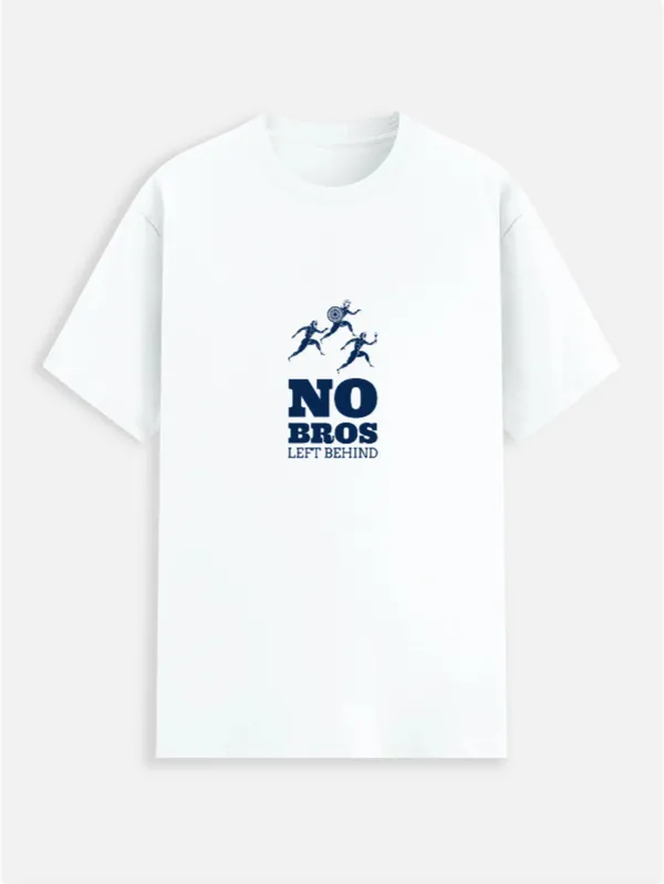 No_Bros_Left_Behind_Cotton_Graphic_Print_Round_Neck_T-Shirt
