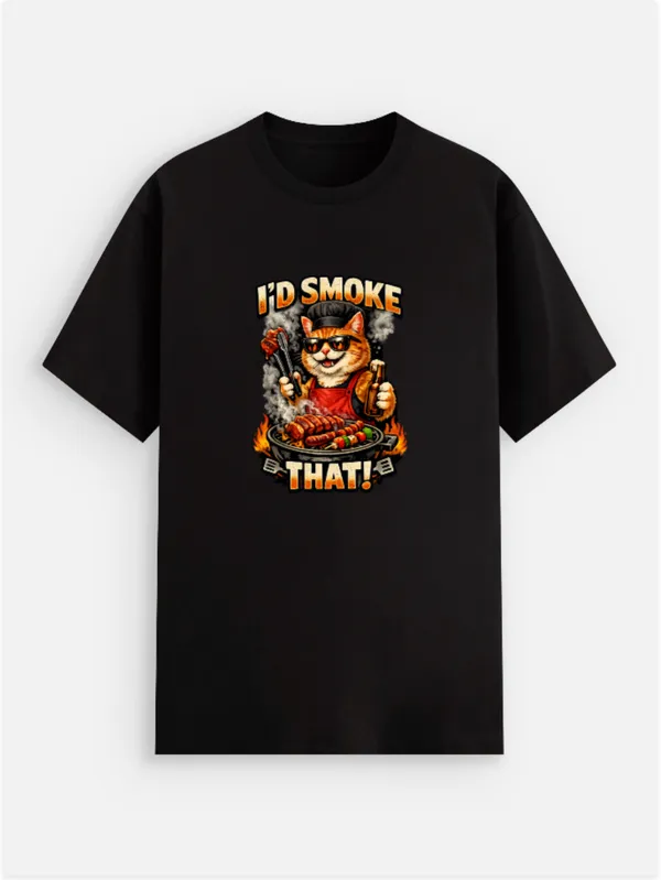 I'd_smoke_that__Cotton_Graphic_Print_T-Shirt
