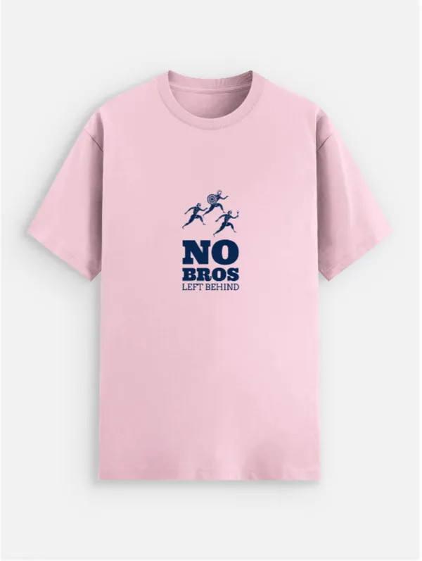 No_Bros_Left_Behind_Cotton_Graphic_Print_Round_Neck_T-Shirt