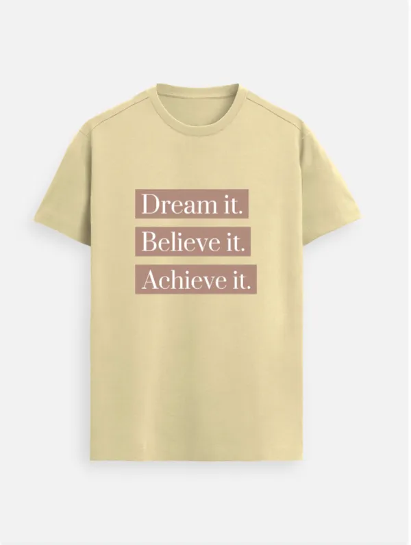 Dream_It_Believe_It_Achieve_It_Cotton_Graphic_Print_Round_Neck_T-Shirt