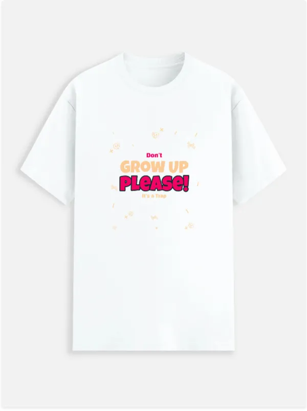 Don't_Grow_Up_Please_Cotton_Graphic_Print_Round_Neck_T-Shirt