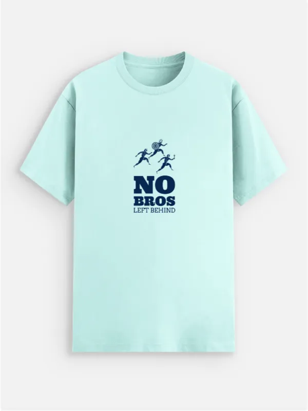 No_Bros_Left_Behind_Cotton_Graphic_Print_Round_Neck_T-Shirt