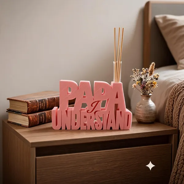 3D_Printed|Papa_I_Understand_Typography_Reed_Diffuser