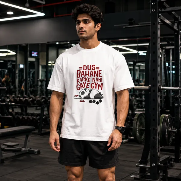 Dus_Bahane_Karke_Nhi_Gaye_Gym_Oversized_White_Graphic_Print_T-Shirt