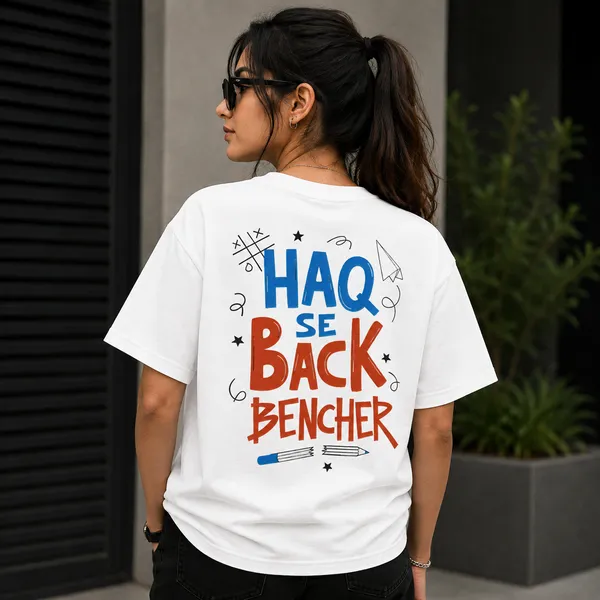 Haq_Se_Back_Bencher_Oversized_White_Graphic_Print_T-Shirt