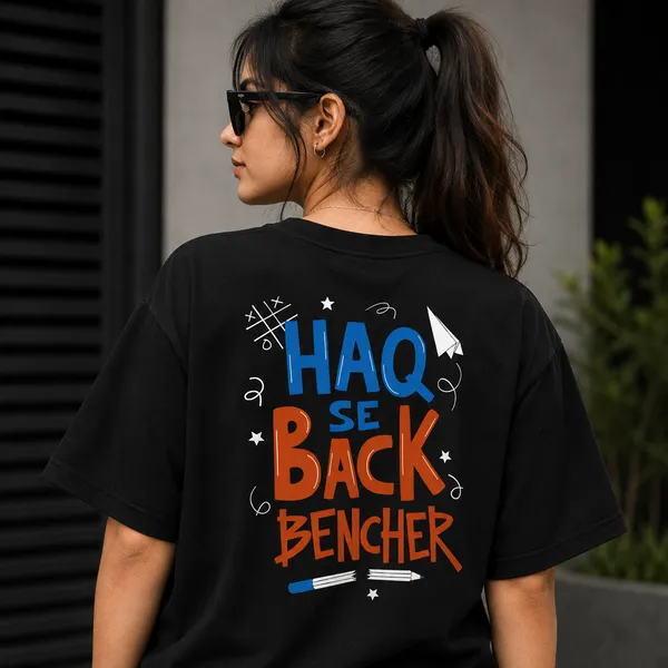 Haq_Se_Back_Bencher_Oversized_Black_Graphic_Print_T-Shirt