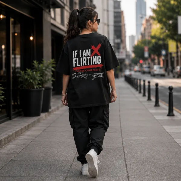 If_I_Am_Flirting_Please_Cooperate_Oversized_Black_Graphic_Print_T-Shirt