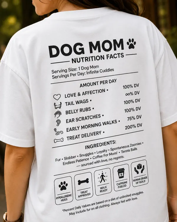Dog_Mom_Nutrition_Facts_Oversized_White_Graphic_Print_T-Shirt