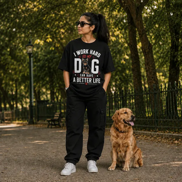 I_Work_Hard_So_my_Dog_Can_Have_a_Better_Life_Relaxed_Fit_Black_Graphic_Print_T-Shirt