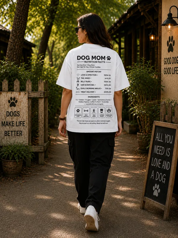 Dog_Mom_Nutrition_Facts_Oversized_White_Graphic_Print_T-Shirt