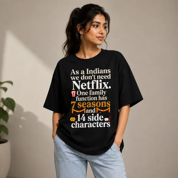 As_a_Indians_we_don’t_need_Netflix